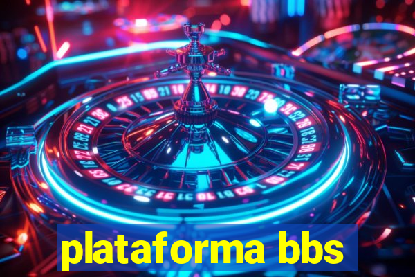 plataforma bbs